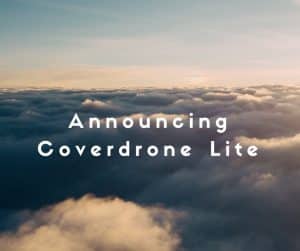 Announcing Coverdrone Lite