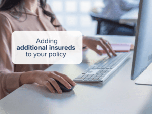 Adding an additional insured to your policy