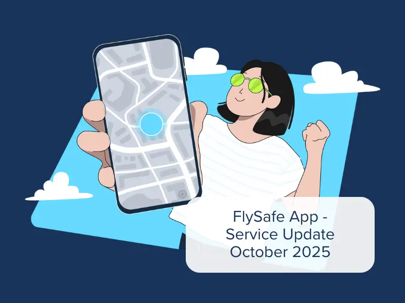 An illustration of a woman holding a phone with a drone map on it, showing flysafe. A title card reads "FlySafe App Service Update October 2025"